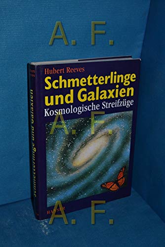 9783446164475: Schmetterlinge und Galaxien : Kosmologische Streifzge