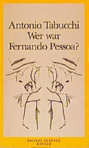 Beispielbild fr Wer war Fernando Pessoa? zum Verkauf von medimops