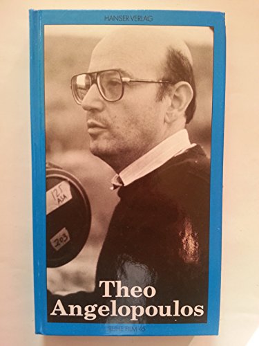 Stock image for Reihe Film, Bd.45, Theo Angelopoulos for sale by Versandantiquariat Felix Mcke