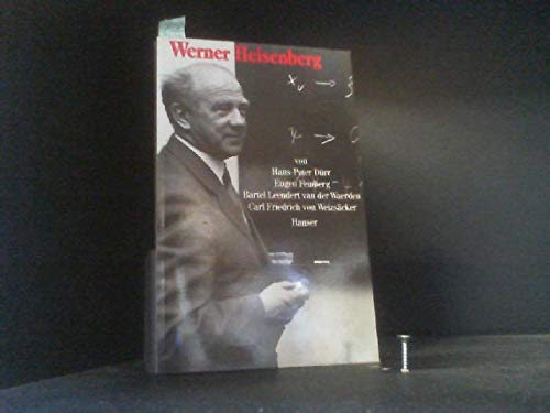 Werner Heisenberg. - Dürr, Hans-Peter (Mitwirkender)