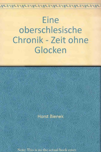 Eine oberschlesische Chronik. Sonderausgabe: 4 Bde. - Bienek, Horst
