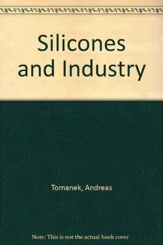 9783446172647: Silicones and Industry