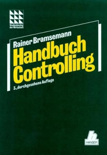 Handbuch Controlling: Methoden und Techniken