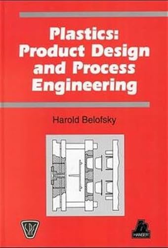 9783446174177: Plastics: Product Design and Process Engineering