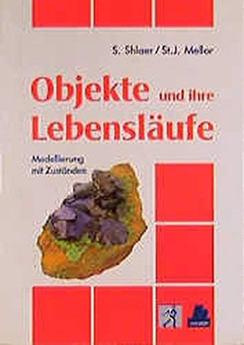 Object Oriented Lifecycles (German) (9783446174528) by SCHLAER MELLO; R