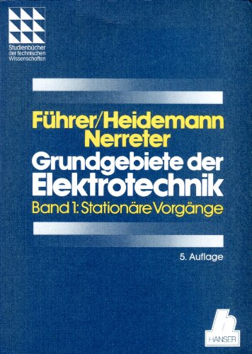 Stock image for Grundgebiete der Elektrotechnik: Band 1: for sale by medimops
