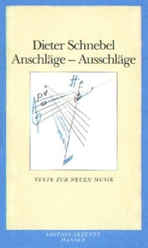 Stock image for Anschlge - Ausschlge: Texte zur Neuen Musik for sale by medimops