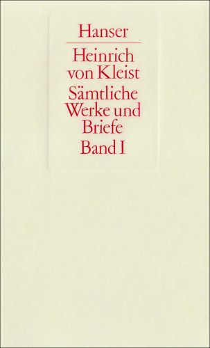 SÃ¤mtliche Werke und Briefe. (9783446175785) by Kleist, Heinrich Von; Semdner, Helmut