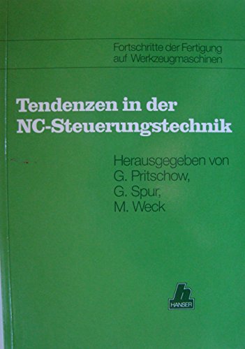 Stock image for Tendenzen in der NC-Steuerungstchnik for sale by NEPO UG