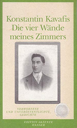 Stock image for Die vier Wnde meines Zimmers: Verworfene und unverffentlichte Gedichte for sale by medimops