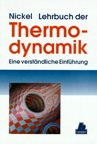 Beispielbild fr Lehrbuch der Thermodynamik Eine verstndliche Einfhrung zum Verkauf von Buchpark