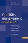 9783446180826: Qualittsmanagement von A bis Z: Erluterung moderner Begriffe des Qualittsmanagements 2. Auflage - Kamiske, Gerd F.