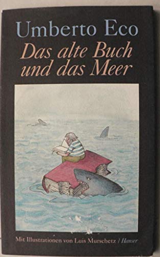 9783446182202: Das alte Buch und das Meer. Neue Streichholzbriefe