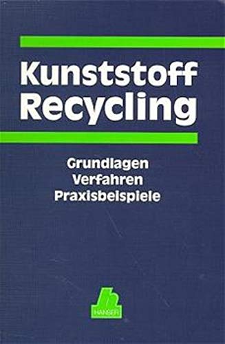 9783446182646: Kunststoff Recycling.