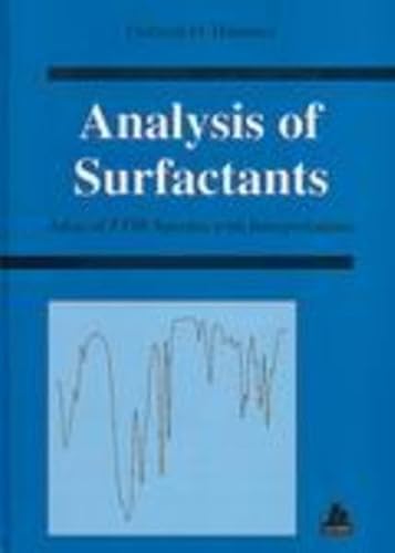 9783446183049: Analysis of Surfactants: Atlas of FTIR-Spectra with Interpretations