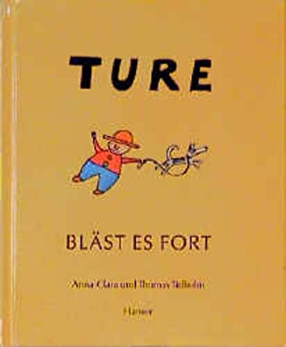 Imagen de archivo de Ture blst es fort a la venta por Martin Greif Buch und Schallplatte