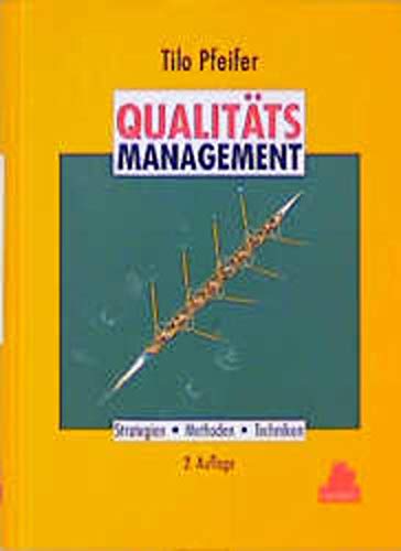 Beispielbild fr Qualittsmanagement: Strategien, Methoden, Techniken 2. Auflage zum Verkauf von medimops