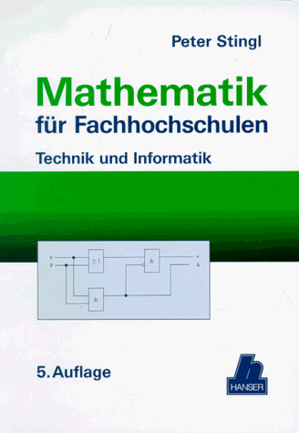 Beispielbild fr Mathematik fr Fachhochschulen: Technik und Informatik zum Verkauf von medimops