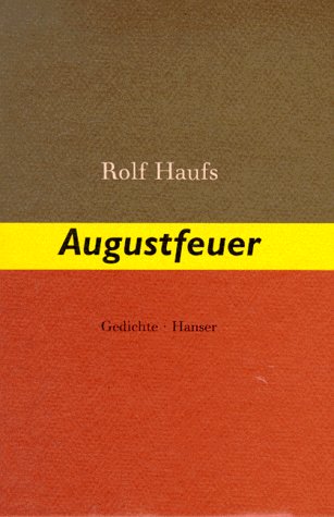 Stock image for Augustfeuer - Gedichte for sale by Versandantiquariat Cornelius Lange