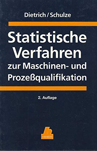 Beispielbild fr Statistische Verfahren zur Maschinen- und Prozessqualifikation zum Verkauf von Buchpark