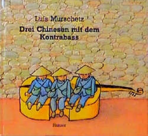 Beispielbild fr Drei Chinesen mit dem Kontraba zum Verkauf von medimops