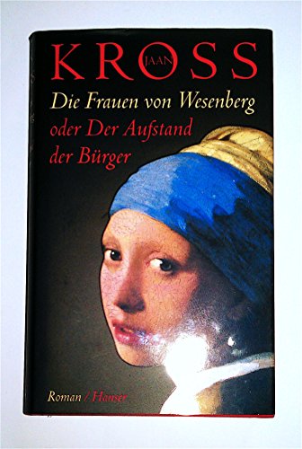 Beispielbild fr Die Frauen von Wesenberg oder Der Aufstand der Brger: Roman zum Verkauf von medimops