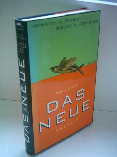 Imagen de archivo de Wie kommt das Neue in die Welt? a la venta por Bookmans