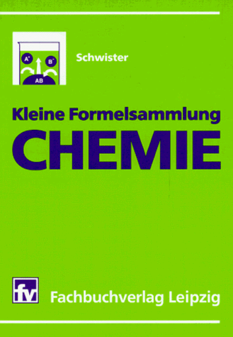 Stock image for Kleine Formelsammlung Chemie for sale by medimops