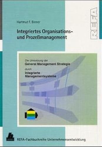 9783446191747: Integriertes Organisations- und Prozemanagement.