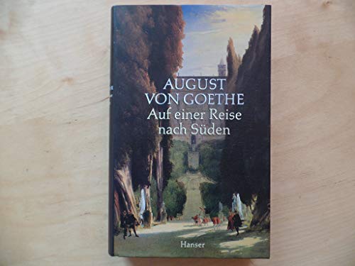 9783446193253: Auf einer Reise nach Süden: Tagebuch 1830 (German Edition)