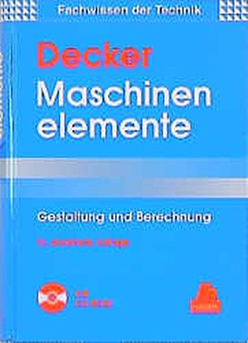 9783446193826: Maschinenelemente. Gestaltung und Berechnung. berarbeitet von Karlheinz Kabus. 2 Bde. (Fachwissen der Technik).