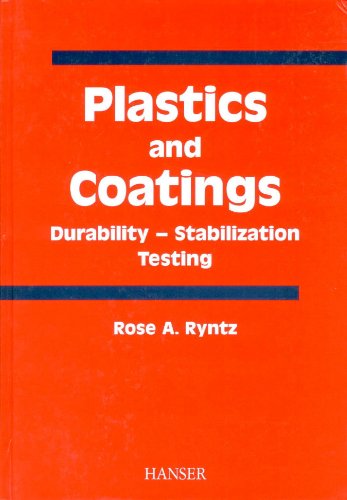 9783446194069: Plastics & Coatings: Durability, Stabilization, Testing