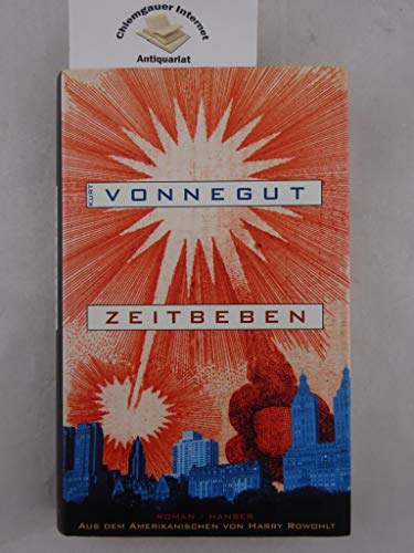 Zeitbeben : Roman. Kurt Vonnegut. Aus dem Amerikan. von Harry Rowohlt