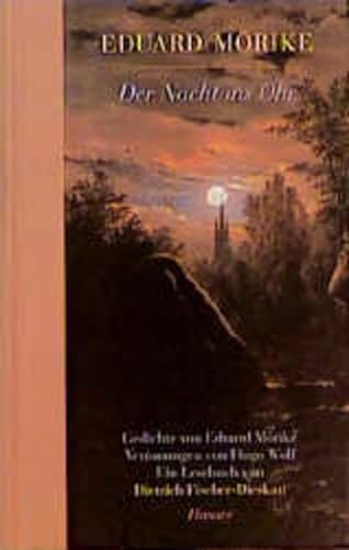 9783446195240: Der Nacht ins Ohr: Gedichte von Eduard Mrike