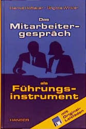 Stock image for Das Mitarbeitergesprch als Fhrungsinstrument: Ein Leitfaden for sale by medimops