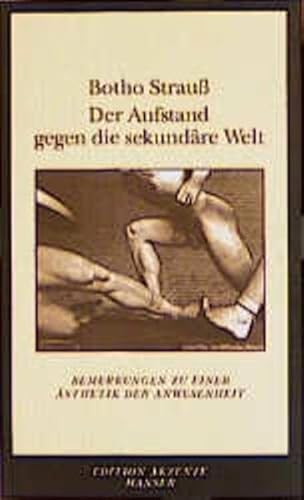 Beispielbild fr Der Aufstand gegen die sekundre Welt. Bemerkungen zu einer sthetik der Anwesenheit. zum Verkauf von Antiquariat Bader Tbingen