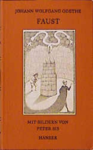 Faust. (9783446197954) by Goethe, Johann Wolfgang Von; Sis, Peter.