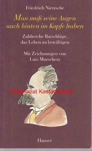 9783446198906: Man muss seine Augen auch hinten im Kopfe haben (Zahlreiche Ratschlge, das Leben zu ewltigen) (Livre en allemand)