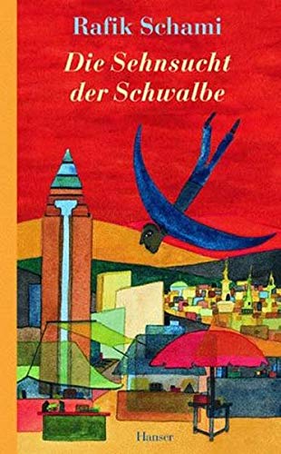 Beispielbild fr Die Sehnsucht der Schwalbe. zum Verkauf von Antiquariat Matthias Wagner