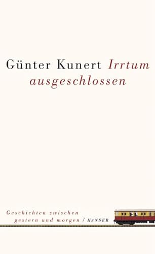 Irrtum ausgeschlossen (9783446199125) by GÃ¼nter Kunert