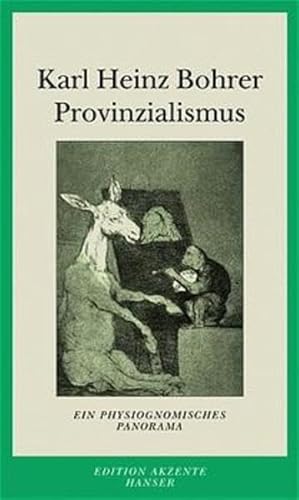 9783446199248: Provinzialismus. Ein physiognomisches Panorama.