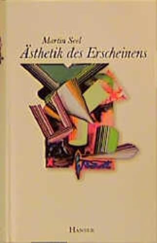 AÌˆsthetik des Erscheinens (German Edition) (9783446199415) by Seel, Martin