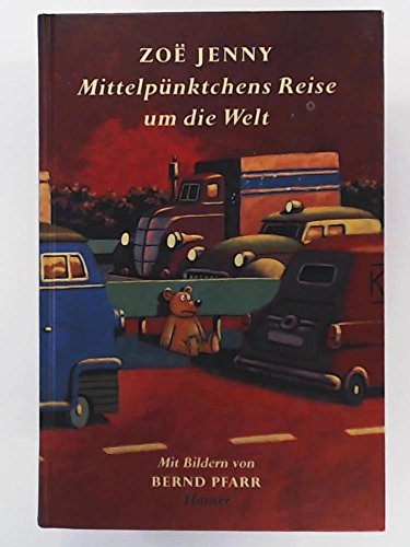 Imagen de archivo de Mittelpnktchens Reise um die Welt a la venta por medimops