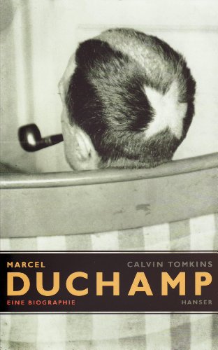 Beispielbild fr Marcel Duchamp: Eine Biographie zum Verkauf von medimops