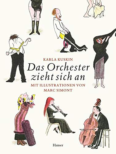 Stock image for Das Orchester zieht sich an. for sale by Ammareal