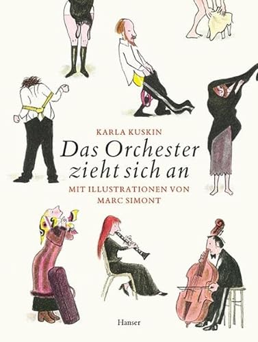 Stock image for Das Orchester zieht sich an. for sale by Ammareal