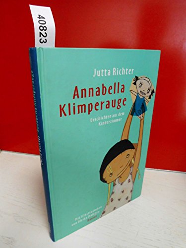 9783446201866: Annabella Klimperauge: Geschichten aus dem Kinderzimmer