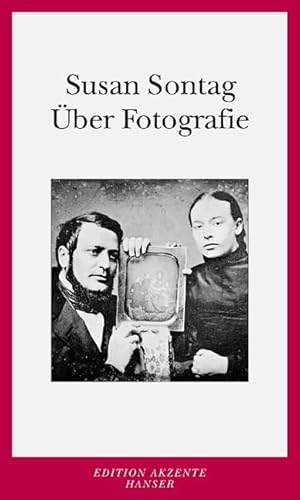 Ãœber Fotografie. (9783446202528) by Sontag, Susan