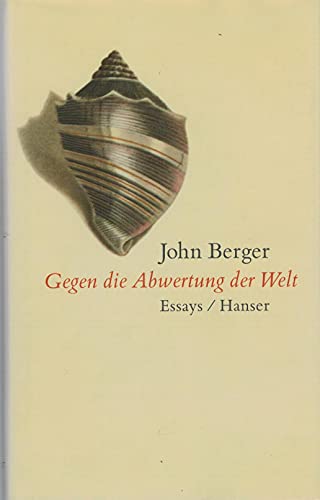 9783446202627: Gegen die Abwertung der Welt: Essays