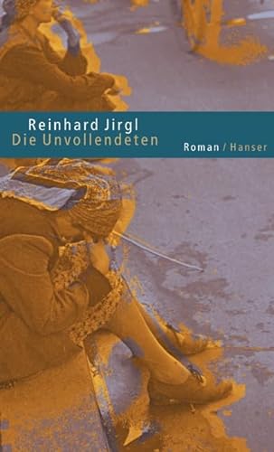 Imagen de archivo de Die Unvollendeten: Roman a la venta por medimops